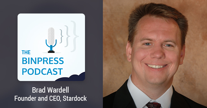 Binpress Podcast Episode 24: Brad Wardell of Stardock