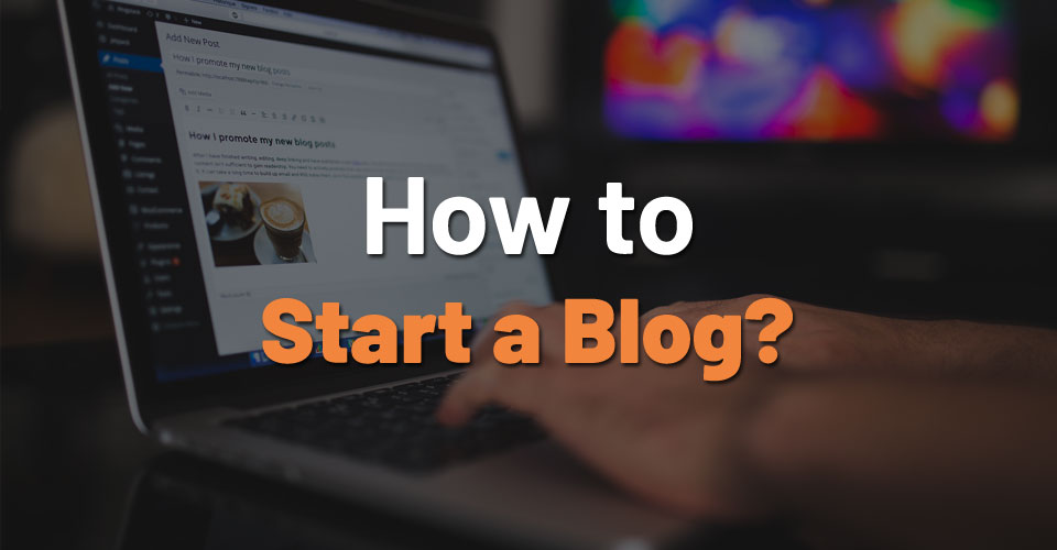 how-start-blog